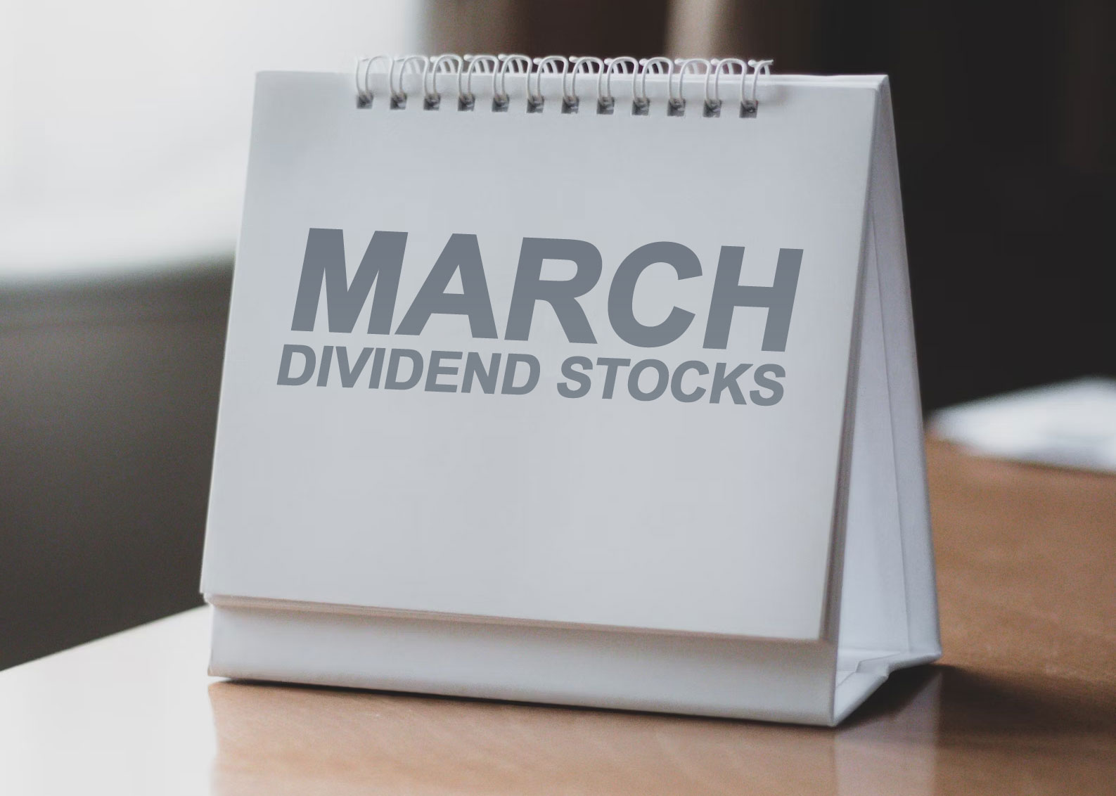 March Dividend Stocks Image